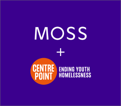 Moss Supporting Centrepoint - Join the fight against youth homelessness